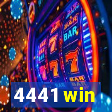 4441 win